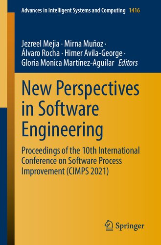 New Perspectives in Software Engineering: Proceedings of the 10th International Conference on Software Process Improvement (CIMPS 2021) (Advances in Intelligent Systems and Computing)