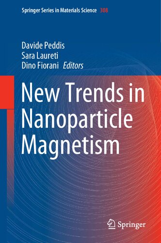 New Trends in Nanoparticle Magnetism (Springer Series in Materials Science, 308)