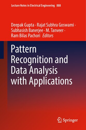 Pattern Recognition and Data Analysis with Applications (Lecture Notes in Electrical Engineering, 888)