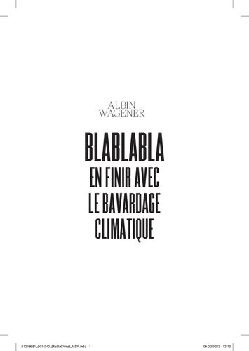 Blablabla, en finir avec le bavardage climatique