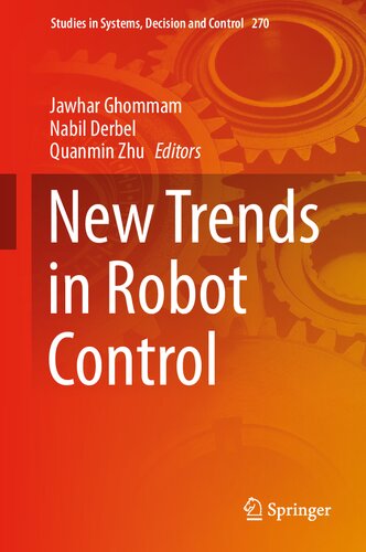 New Trends in Robot Control (Studies in Systems, Decision and Control, 270)