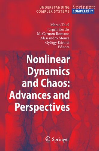 Nonlinear Dynamics and Chaos: Advances and Perspectives (Understanding Complex Systems)