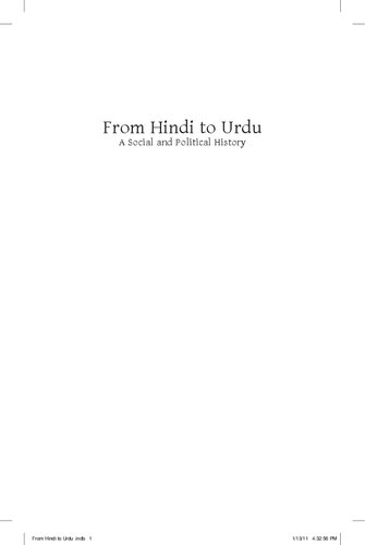 From Hindi to Urdu: A Social and Political History