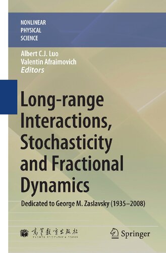 Long-Range Interactions, Stochasticity and Fractional Dynamics: Dedicated to George M. Zaslavsky (1935-2008)