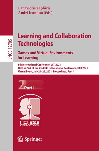Learning and Collaboration Technologies: Games and Virtual Environments for Learning (Information Systems and Applications, incl. Internet/Web, and HCI)