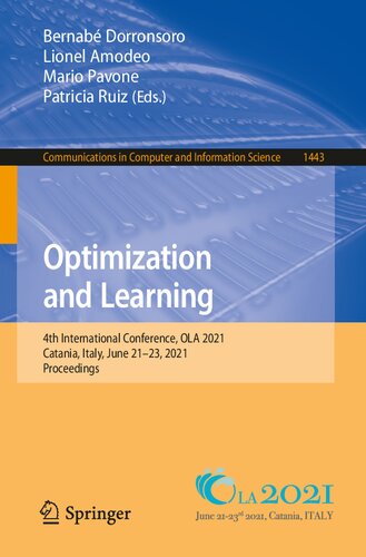 Optimization and Learning: 4th International Conference, OLA 2021, Catania, Italy, June 21-23, 2021, Proceedings (Communications in Computer and Information Science)