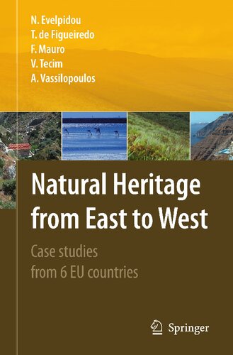 Natural Heritage from East to West: Case studies from 6 EU countries
