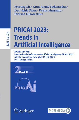 PRICAI 2023: Trends in Artificial Intelligence: 20th Pacific Rim International Conference on Artificial Intelligence, PRICAI 2023, Jakarta, Indonesia, ... II (Lecture Notes in Artificial Intelligence)