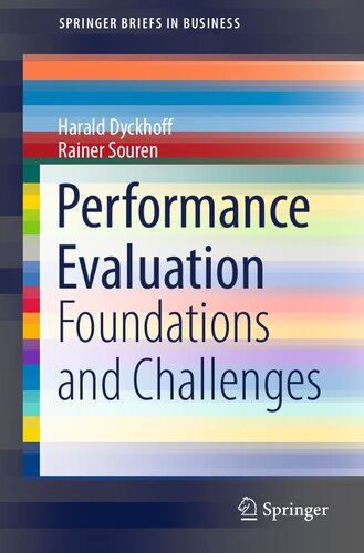 Performance Evaluation: Foundations and Challenges (SpringerBriefs in Business)