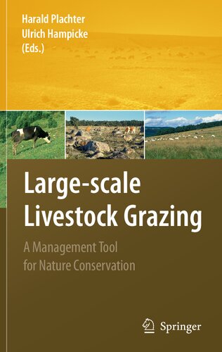 Large-scale Livestock Grazing: A Management Tool for Nature Conservation