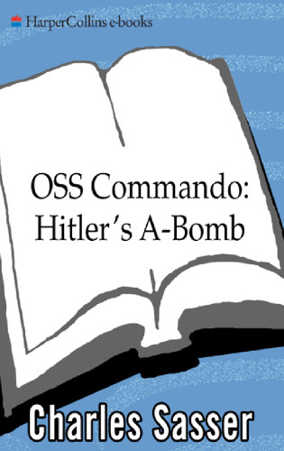 OSS Commando: Hitler's A-Bomb