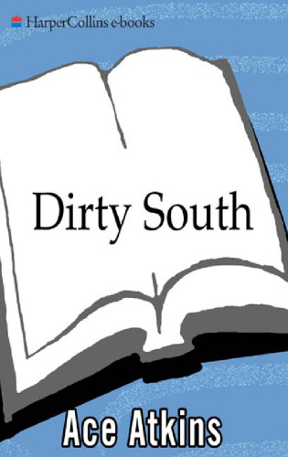 Dirty South