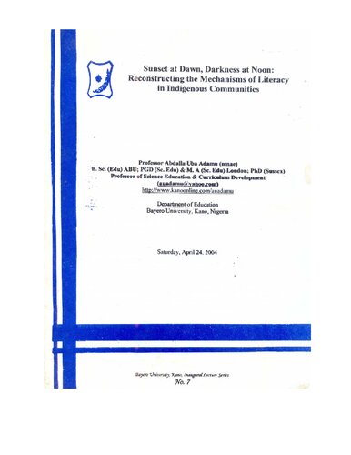 Sunset at Dawn, Darkness at Noon: Reconstructing the Mechanisms of Literacy in Indigenous Communities