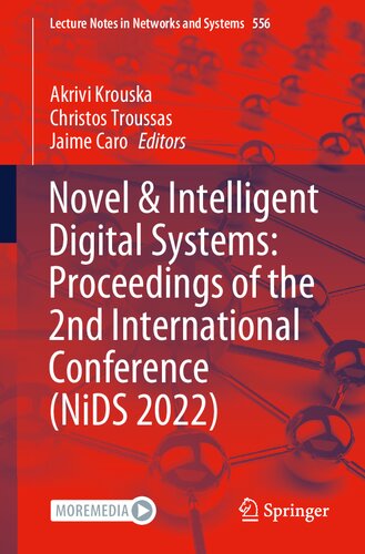 Novel & Intelligent Digital Systems: Proceedings of the 2nd International Conference (NiDS 2022) (Lecture Notes in Networks and Systems)