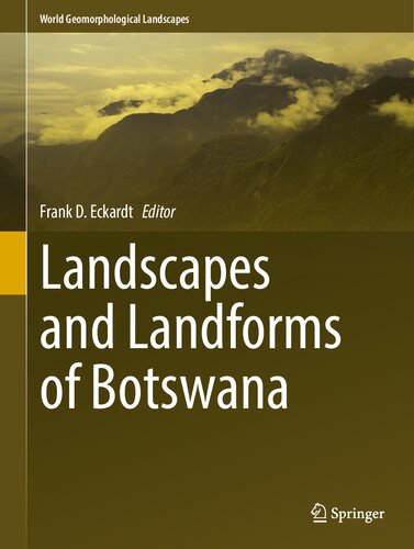 Landscapes and Landforms of Botswana (World Geomorphological Landscapes)