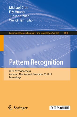 Pattern Recognition: ACPR 2019 Workshops, Auckland, New Zealand, November 26, 2019, Proceedings (Communications in Computer and Information Science, 1180)