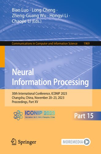 Neural Information Processing: 30th International Conference, ICONIP 2023, Changsha, China, November 20–23, 2023, Proceedings, Part XV (Communications in Computer and Information Science)