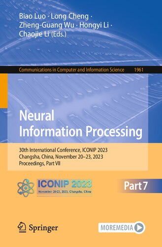 Neural Information Processing: 30th International Conference, ICONIP 2023, Changsha, China, November 20–23, 2023, Proceedings, Part VII (Communications in Computer and Information Science)