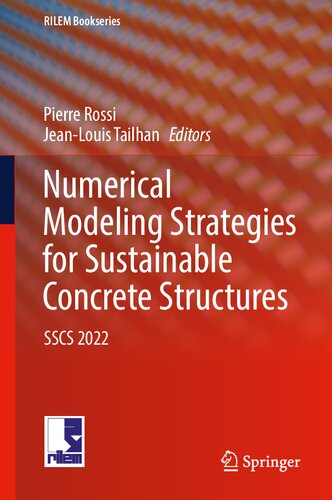 Numerical Modeling Strategies for Sustainable Concrete Structures: SSCS 2022 (RILEM Bookseries, 38)