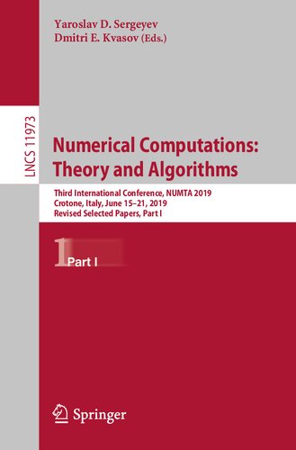 Numerical Computations: Theory and Algorithms: Third International Conference, NUMTA 2019, Crotone, Italy, June 15–21, 2019, Revised Selected Papers, Part I (Lecture Notes in Computer Science, 11973)