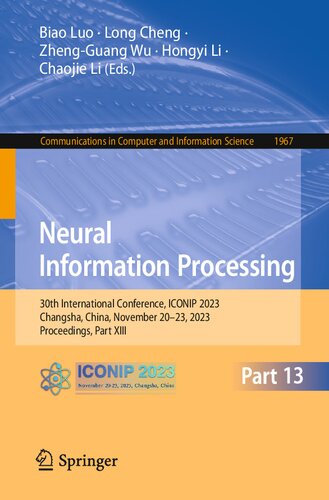 Neural Information Processing: 30th International Conference, ICONIP 2023, Changsha, China, November 20–23, 2023, Proceedings, Part XIII (Communications in Computer and Information Science, 1967)