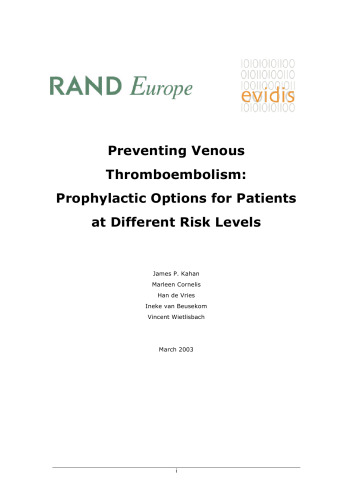 Presenting Venous Thromboembolism: Prophylactic Options for Patients at Different Risk Levels