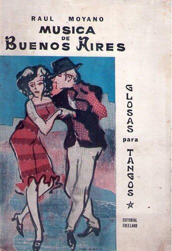 Música de Buenos Aires: glosas para tangos.