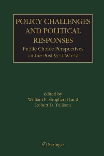 Policy Challenges and Political Responses: Public Choice Perspectives on the Post-9/11 World