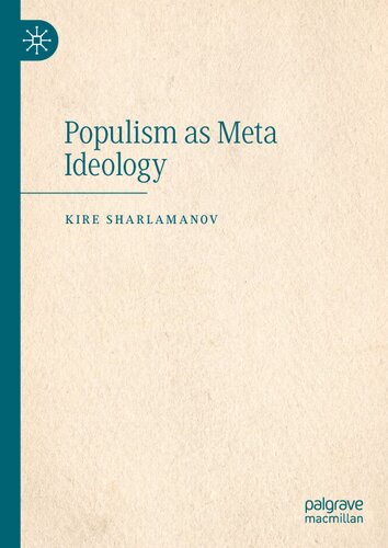 Populism as Meta Ideology