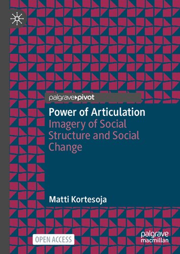 Power of Articulation: Imagery of Social Structure and Social Change