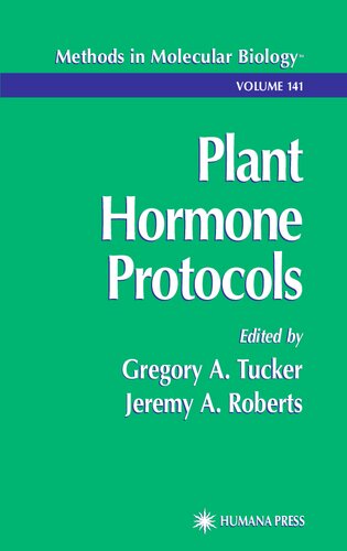 Plant Hormone Protocols (Methods in Molecular Biology)