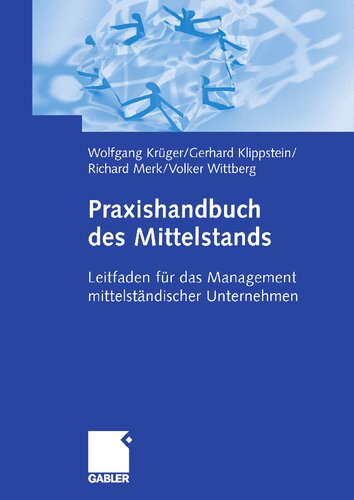 Praxishandbuch des Mittelstands: Leitfaden für das Management mittelständischer Unternehmen (German Edition)