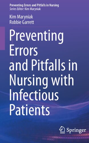 Preventing Errors and Pitfalls in Nursing with Infectious Patients