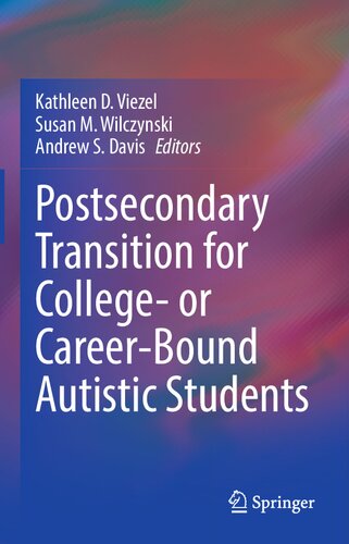 Postsecondary Transition for College- or Career-Bound Autistic Students