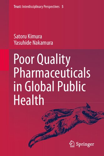 Poor Quality Pharmaceuticals in Global Public Health (Trust, 5)
