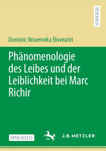 Phänomenologie des Leibes und der Leiblichkeit bei Marc Richir (German Edition)