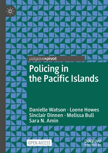 Policing in the Pacific Islands (Palgrave's Critical Policing Studies)