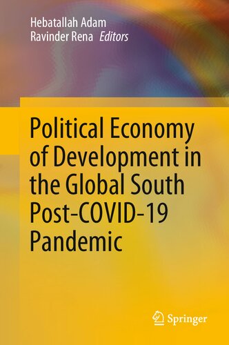 Political Economy of Development in the Global South Post-COVID-19 Pandemic