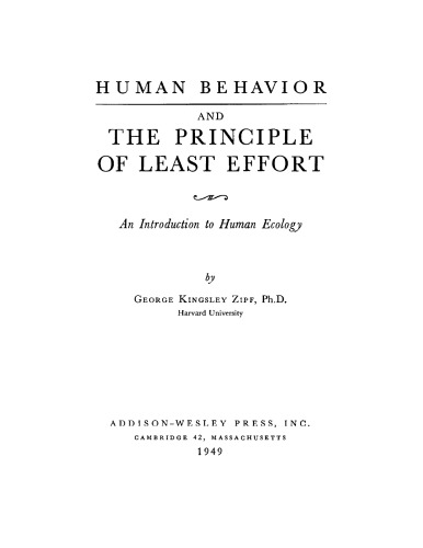 Human Behavior and the Principle of Least Effort