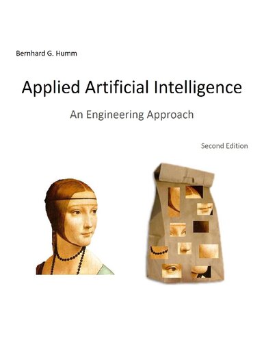 Applied Artificial Intelligence: An Engineering Approach