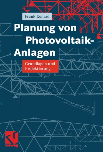 Planung von Photovoltaik-Anlagen (German Edition)