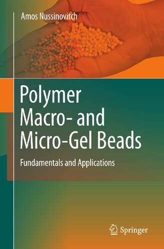 Polymer Macro- and Micro-Gel Beads: Fundamentals and Applications