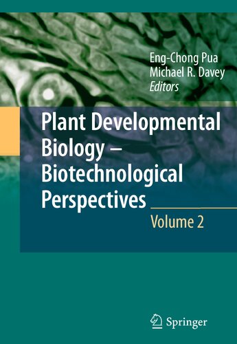 Plant Developmental Biology - Biotechnological Perspectives: Volume 2