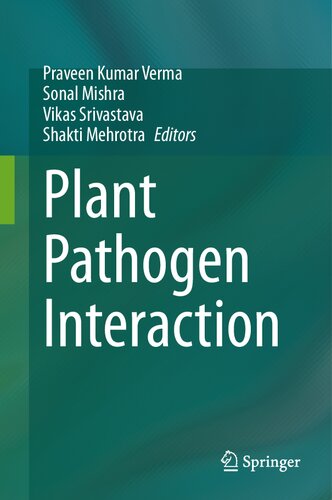 Plant Pathogen Interaction: Insight on Host System