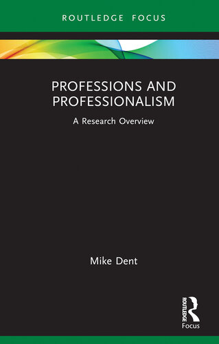 Professions and Professionalism (State of the Art in Business Research)