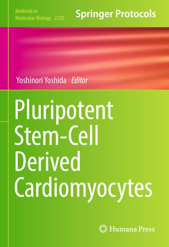 Pluripotent Stem-Cell Derived Cardiomyocytes (Methods in Molecular Biology, 2320)