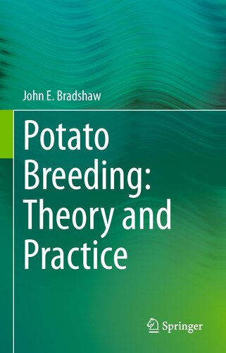 Potato Breeding: Theory and Practice