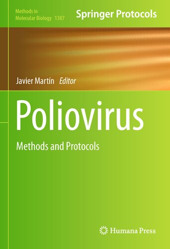Poliovirus: Methods and Protocols (Methods in Molecular Biology, 1387)
