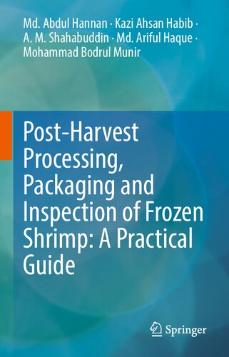 Post-Harvest Processing, Packaging and Inspection of Frozen Shrimp: A Practical Guide