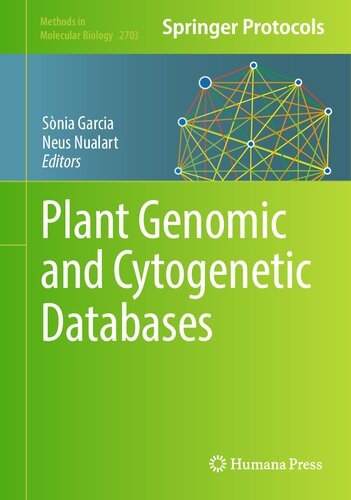 Plant Genomic and Cytogenetic Databases (Methods in Molecular Biology, 2703)
